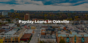payday loans in Oakville