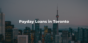 online payday loans in Toronto