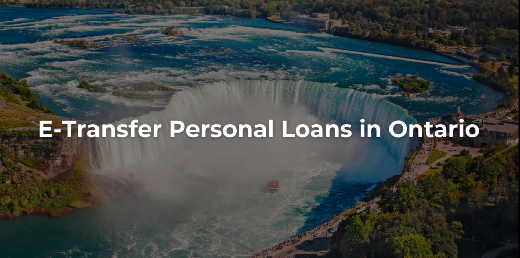 e-transfer personal loans in Ontario